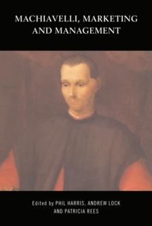 Machiavelli, Marketing and Management