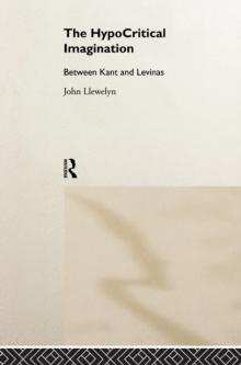 The Hypocritical Imagination : Between Kant and Levinas