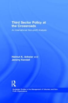 Third Sector Policy at the Crossroads : An International Non-profit Analysis