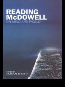 Reading McDowell : On Mind and World