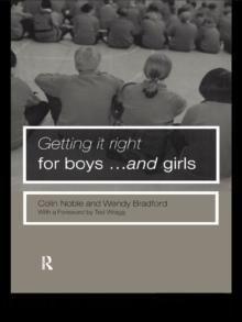 Getting it Right for Boys ... and Girls