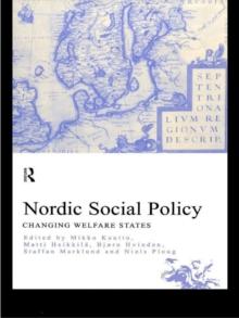 Nordic Social Policy : Changing Welfare States