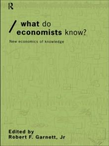 What do Economists Know? : New Economics of Knowledge