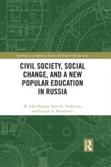 Civil Society, Social Change, and a New Popular Education in Russia