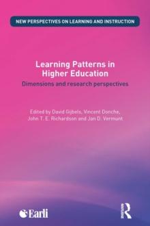 Learning Patterns in Higher Education : Dimensions and research perspectives