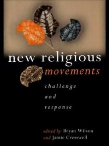 New Religious Movements : Challenge and Response