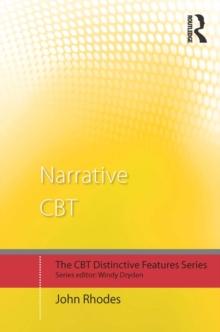 Narrative CBT : Distinctive Features