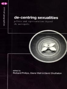 De-Centering Sexualities