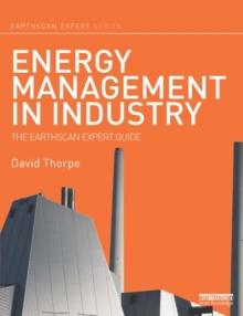 Energy Management in Industry : The Earthscan Expert Guide