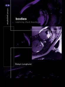 Bodies : Exploring Fluid Boundaries