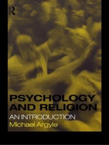 Psychology and Religion : An Introduction