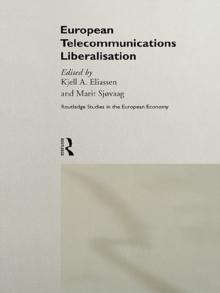 European Telecommunications Liberalisation