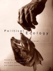 Political Ecology : Global and Local