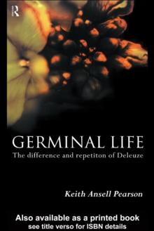 Germinal Life : The Difference and Repetition of Deleuze