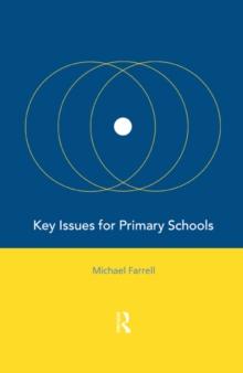 Key Issues for Primary Schools