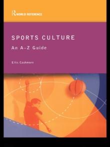 Sports Culture : An A-Z Guide