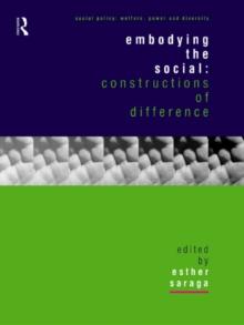 Embodying the Social : Constructions of Difference