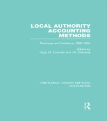 Local Authority Accounting Methods : Problems and Solutions, 1909-1934