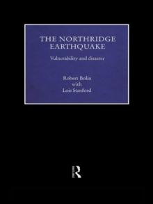 The Northridge Earthquake : Vulnerability and Disaster