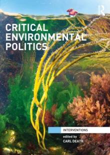 Critical Environmental Politics