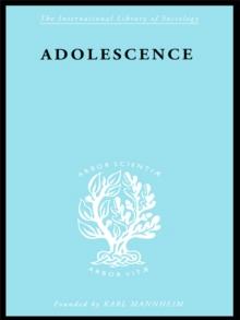 Adolescence : Its Social Psychology