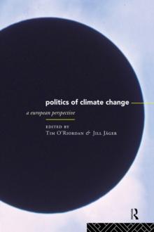 The Politics of Climate Change : A European Perspective