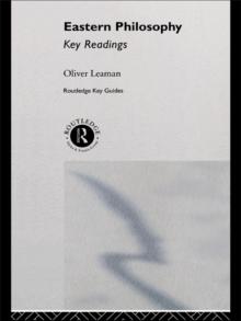 Eastern Philosophy: Key Readings