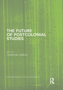 The Future of Postcolonial Studies