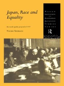 Japan, Race and Equality : The Racial Equality Proposal of 1919