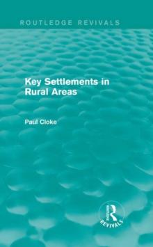 Key Settlements in Rural Areas (Routledge Revivals)