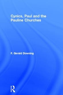 Cynics, Paul and the Pauline Churches