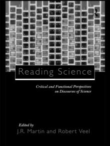 Reading Science : Critical and Functional Perspectives on Discourses of Science