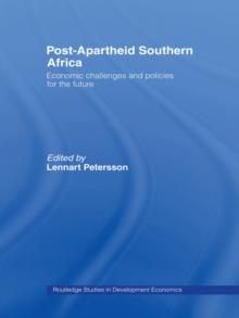 Post-Apartheid Southern Africa : Economic Challenges and Policies for the Future