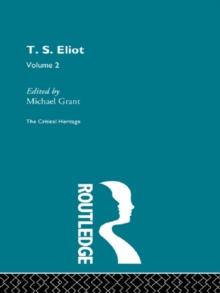 T.S. Eliot Volume 2