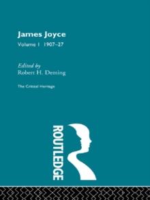 James Joyce.  Volume I: 1907-27