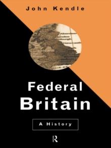 Federal Britain : A History