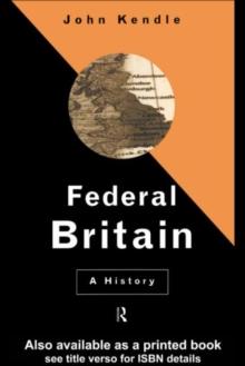 Federal Britain : A History