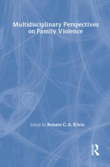 Multidisciplinary Perspectives on Family Violence