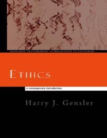 Ethics : A Contemporary Introduction