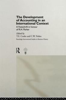 The Development of Accounting in an International Context : A Festschrift in Honour of R. H. Parker