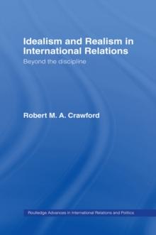 Idealism and Realism in International Relations