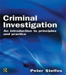 Criminal Investigation : An Introduction to Principles and Practice