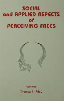 Social and Applied Aspects of Perceiving Faces