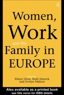 Women, Work and the Family in Europe