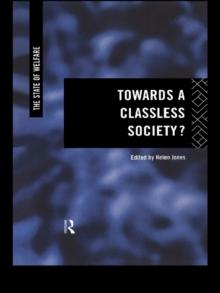 Towards a Classless Society?