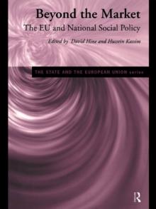 Beyond the Market : The EU and National Social Policy