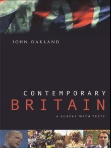 Contemporary Britain : A Survey With Texts