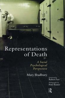 Representations of Death : A Social Psychological Perspective