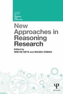 New Approaches in Reasoning Research