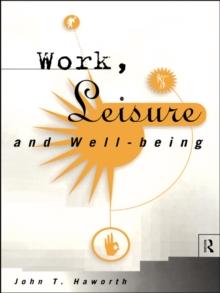 Work, Leisure and Well-Being